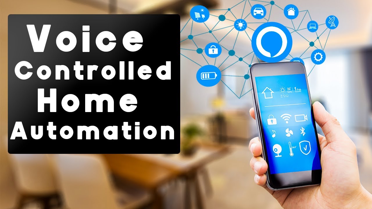 Blog Voice Controlled Home Automation